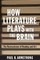 How Literature Plays with the Brain