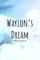 Waylon's Dream