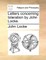 Letters Concerning Toleration by John Locke.