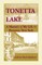 Tonetta Lake, a Memoir of My Life in Brewster, New York and History of the Young Settlement Through World War II