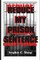 Reduce My Prison Sentence