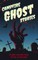 Campfire Ghost Stories