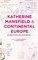 Katherine Mansfield and Continental Europe