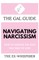 The Gal Guide to Navigating Narcissism