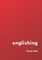 englishing