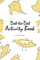 Dot-to-Dot with Animals Activity Book for Children (6x9 Coloring Book / Activity Book)