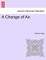 A Change of Air.