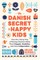 The Danish Secret to Happy Kids