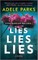Lies, Lies, Lies