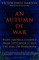 An Autumn of War