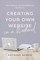 The Female Entrepreneur's Guide to Creating Your Own Website in a Weekend