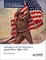 Access to History for the Ib Diploma: Emergence of the Americas in Global Affairs 1880-1929