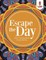Escape the Day