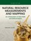 Natural Resource Measurements and Mapping