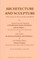 Architecture and Sculpture. Three essays by Freart, Evelyn and Alberti