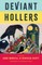 Deviant Hollers