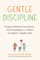 Gentle Discipline