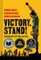 Victory. Stand!