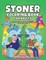 Stoner Coloring Book for Adults