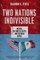 Two Nations Indivisible