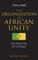 The Organization of African Unity