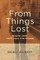 From Things Lost