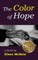 The Color of Hope (hardback)