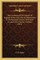 The Continuity of the Church of England, Before and After Its Reformation in the Sixteenth Century, with Some Account of Its Present Condition (1912)