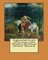 Tanglewood tales for girls and boys; being a second Wonderbook .By