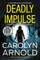 Deadly Impulse