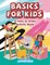 Basics for Kids