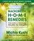 Macrobiotic Home Remedies