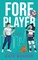 Foreplayer (A Rookie Rebels Novel)