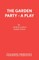 The Garden Party - A Play