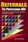 Referrals, the Professional Way