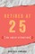 Retired At 25