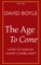 The Age to Come