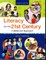 Literacy for the 21st Century