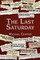 The Last Saturday