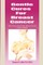 Gentle Cures for Breast Cancer
