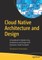 Cloud Native Architecture and Design