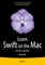 Learn Swift on the Mac