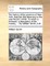 The History of the Province of New-York, from the First Discovery to the Year M.DCC.XXXII. to Which Is Annexed, a Description of the Country, ... by William Smith, A.M.