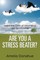 Are You a Stress Beater?