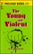 Young and Violent