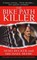 The Bike Path Killer
