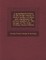 A Genealogical History of the Savage Family in Ulster; Being a Revision and Enlargement of Certain Chapters of the Savages of the ARDS,