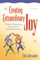 Creating Extraordinary Joy