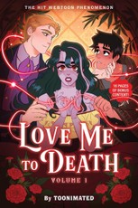 Love Me to Death Volume 1