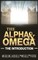 The Alpha and Omega